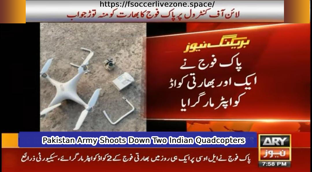 Pakistan Downs Indian Quadcopters