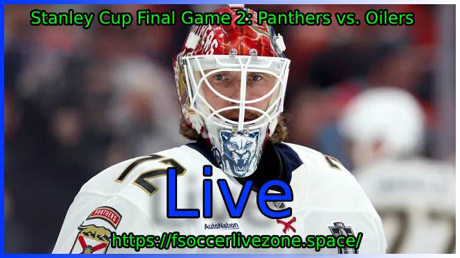 Stanley Cup Final Game 2 Panthers vs Oilers in Overtime Classic